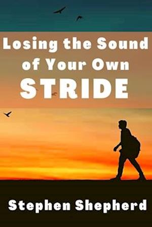 Losing the Sound of Your Own Stride