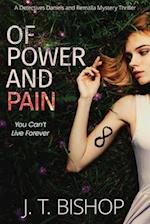 Of Power and Pain: A Supernatural Suspense Thriller 