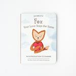 Fox, Your Love Stays the Same