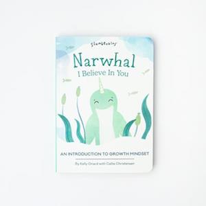 Narwhal, I Believe in You