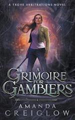 A Grimoire for Gamblers 