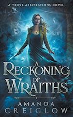 A Reckoning of Wraiths 