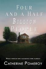 Four and a Half Billion People 