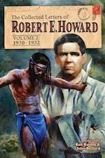 The Collected Letters of Robert E. Howard, Volume 2