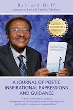 A Journal of Poetic Inspirational Expressions and Guidance 