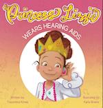 Princess Lizzie Wears Hearing Aids 