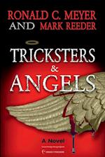 Tricksters and Angels