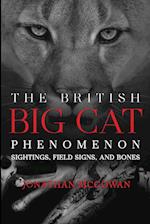 The British Big Cat Phenomenon