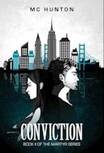 Conviction: Book II of The Martyr Series 