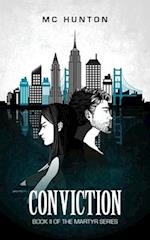 Conviction: Book II of The Martyr Series 