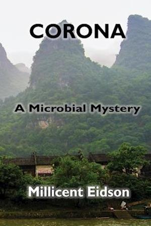 Corona: A Microbial Mystery