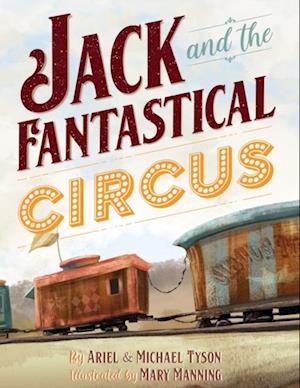 Jack and the Fantastical Circus