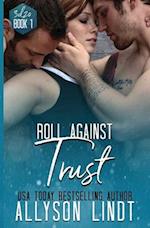 Roll Against Trust: A #GeekLove Ménage Romance 