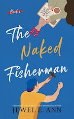 The Naked Fisherman 