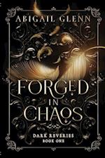 Forged in Chaos 