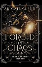 Forged in Chaos 