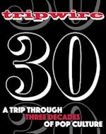 Tripwire 30th Anniversary