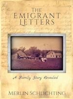 The Emigrant Letters, A Family Story Revealed