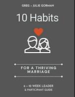 10 Habits for a Thriving Marriage