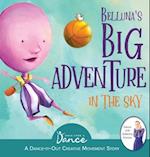 Belluna's Big Adventure in the Sky