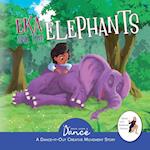 Eka and the Elephants: A Dance-It-Out Creative Movement Story for Young Movers 
