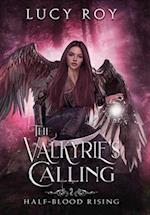 The Valkyrie's Calling 