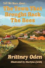 The Town That Brought Back The Bees 