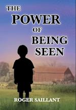 The Power Of Being Seen 