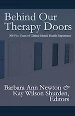 Behind Our Therapy Doors 