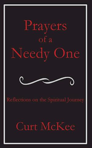 Prayers of a Needy One