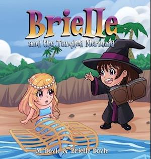 Brielle and the Tangled Mermaid