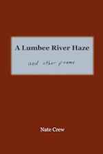 A Lumbee River Haze
