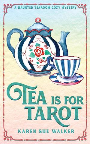 Tea is for Tarot