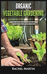 Organic Vegetable Gardening