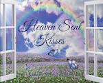 Heaven Sent Kisses 