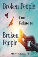 Broken People Can Relate to Broken People 