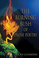 The Burning Bush of Prose Poetry