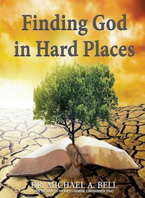 Finding God in Hard Places