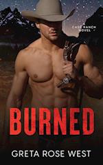 Burned: A Cade Ranch Novel 