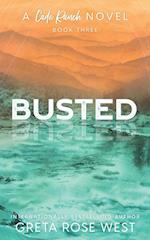 Busted - a Cade Ranch Special Edition (Book Three)