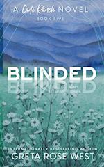Blinded - a Cade Ranch Special Edition (Book Five)