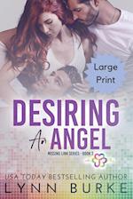 Desiring an Angel - Large Print 