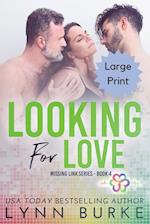 Looking for Love - Large Print 