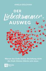 Der Liebeskummer-Ausweg