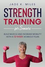 Strength Training for Seniors