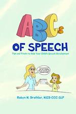 ABCs of Speech: Tips and Tricks to Help Your Child's Speech Development 