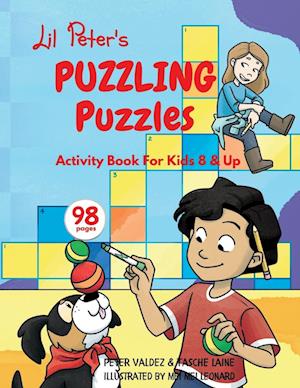 Lil Peter's Puzzling Puzzles: For Kids 4 yrs. and Up