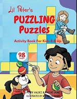 Lil Peter's Puzzling Puzzles: For Kids 4 yrs. and Up 