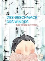 DES GESCHMACK DES WINDES - THE TASTE OF WIND