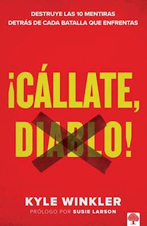 Cállate, Diablo